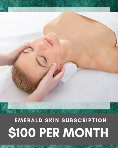 Emerald Skin Subscription $100 per month