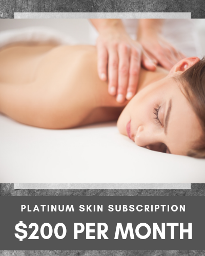 Platinum Skin Subscription $200 per month