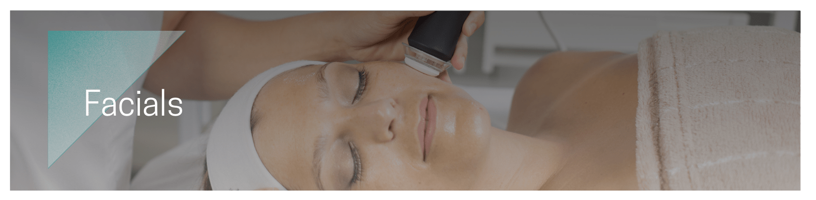 Facials