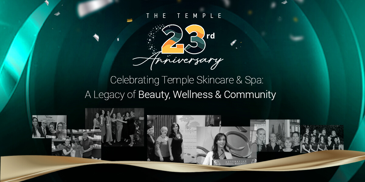 Celebrating Temple Skincare & Spa: A Legacy of Beauty, Wellness & Community