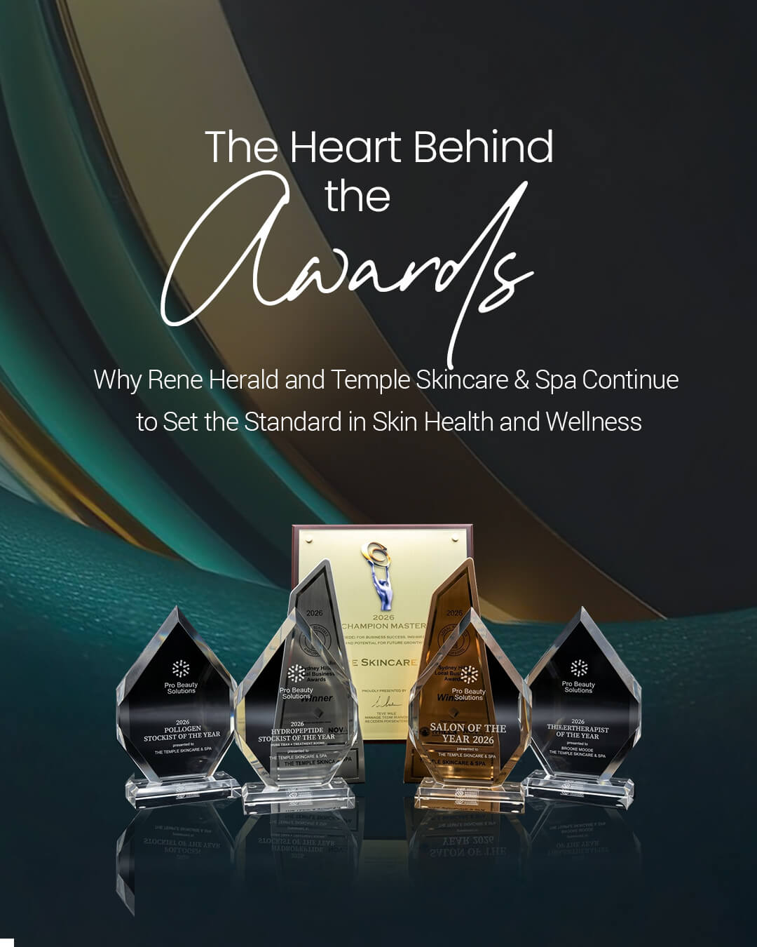The Heart Behind the Awards Temple Skincare & Spa