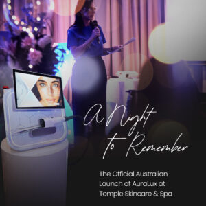 A Night to Remember: The Official Australian Launch of AuraLux at Temple Skincare & Spa
